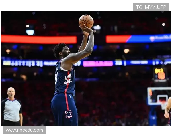 恩比德首节低迷五分钟四投全失状态不佳正负值成最大槽点